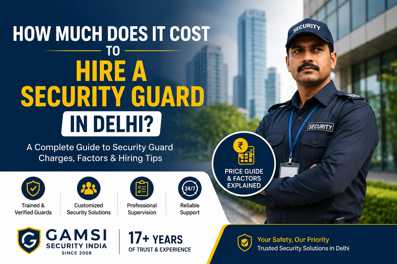 How Much Does It Cost to Hire a Security Guard in Delhi?